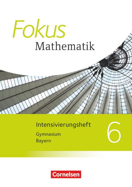 Produktbild: Fokus Mathematik - Bayern - Ausgabe 2017 - 6. Jahrgangsstufe