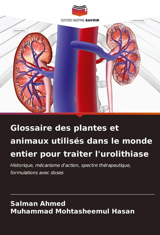 Produktbild: Glossaire des plantes et animaux utilis&eacute;s dans le monde entier pour traiter l'urolithiase