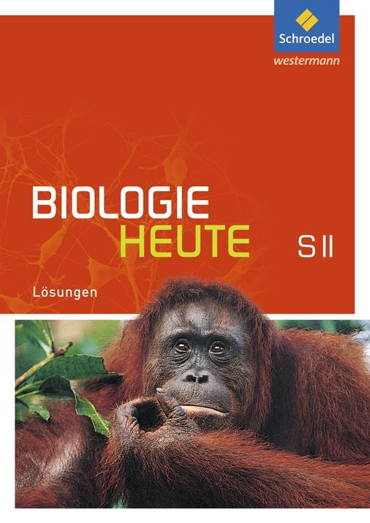 Produktbild: Biologie heute SII. Lösungen. Allgemeine Ausgabe