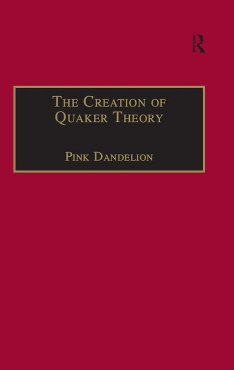 Produktbild: The Creation of Quaker Theory