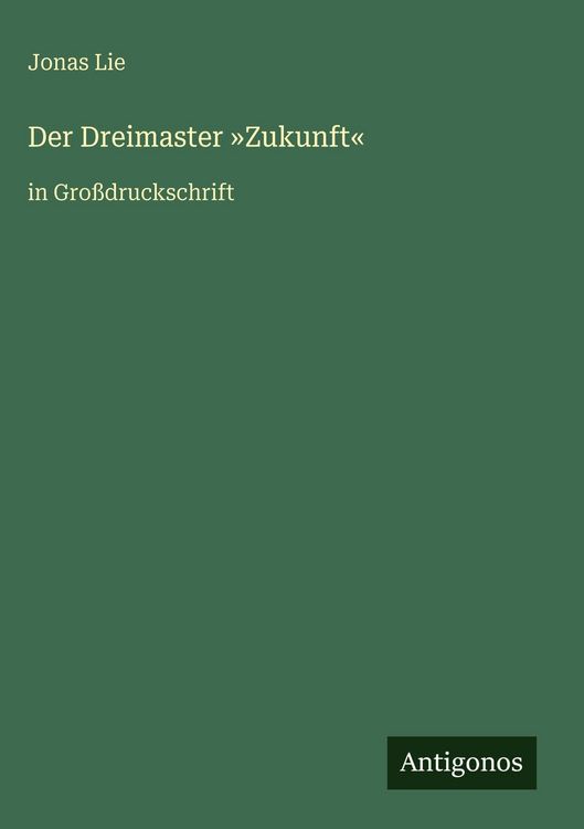 Produktbild: Der Dreimaster 'Zukunft'
