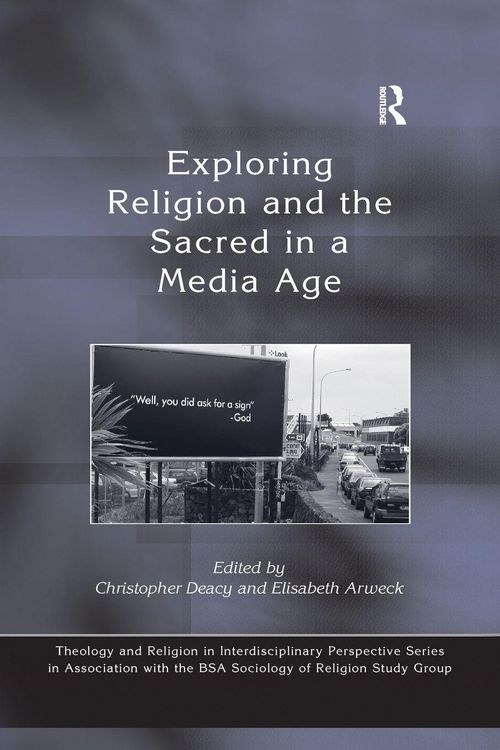 Produktbild: Exploring Religion and the Sacred in a Media Age