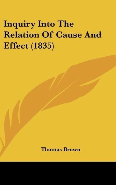 Produktbild: Brown, T: Inquiry Into The Relation Of Cause And Effect (183