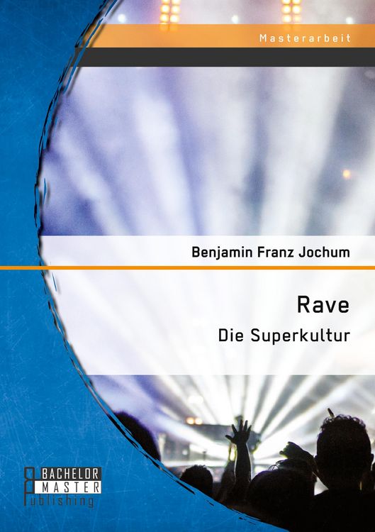 Produktbild: Rave: Die Superkultur