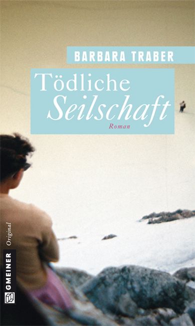 Produktbild: T&ouml;dliche Seilschaft