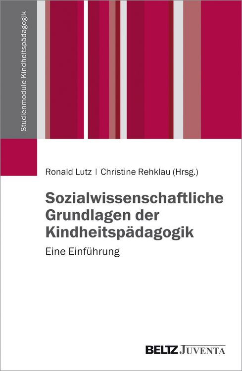 Produktbild: Sozialwissenschaftliche Grundlagen der Kindheitspädagogik
