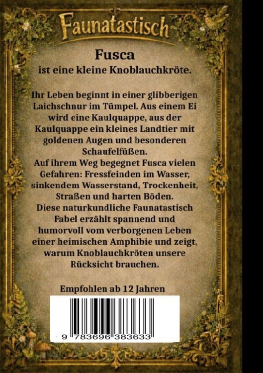 Produktbild: Faunatastisch&reg; #4 - Fusca, die kleine Knoblauchkr&ouml;te