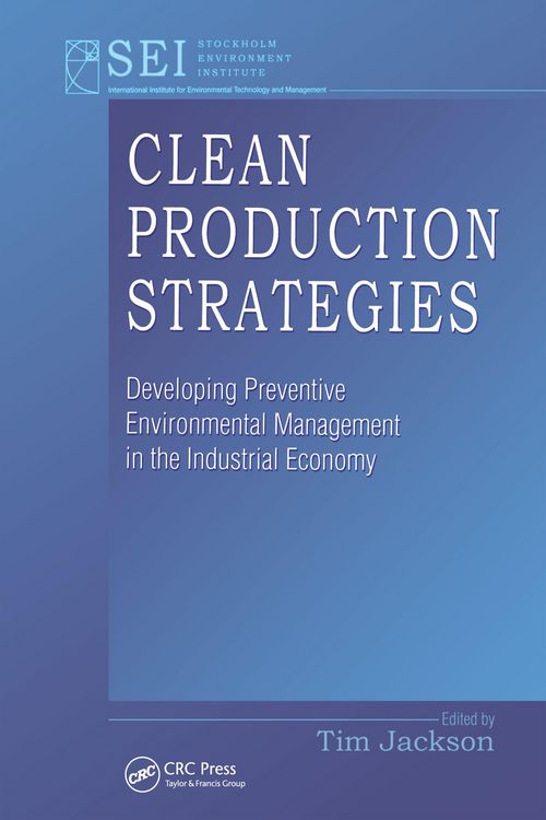 Produktbild: Clean Production Strategies Developing Preventive Environmental Management in the Industrial Economy