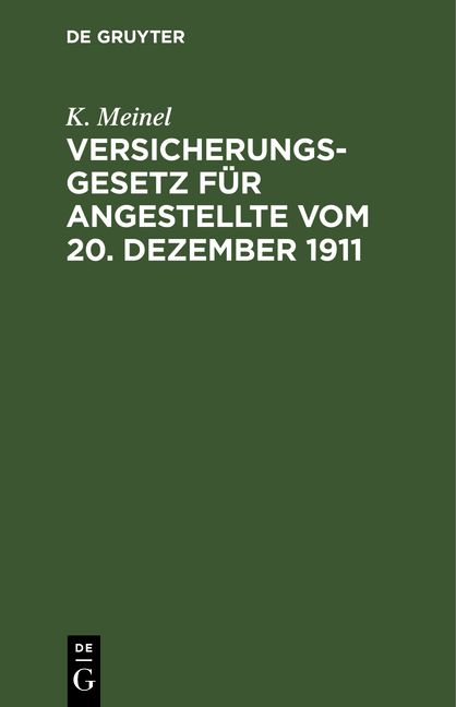 Produktbild: Versicherungsgesetz f&uuml;r Angestellte vom 20. Dezember 1911