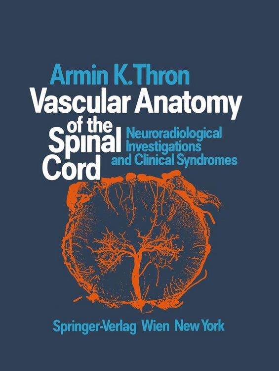 Produktbild: Vascular Anatomy of the Spinal Cord
