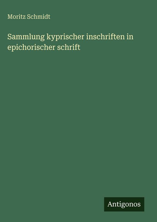 Produktbild: Sammlung kyprischer inschriften in epichorischer schrift