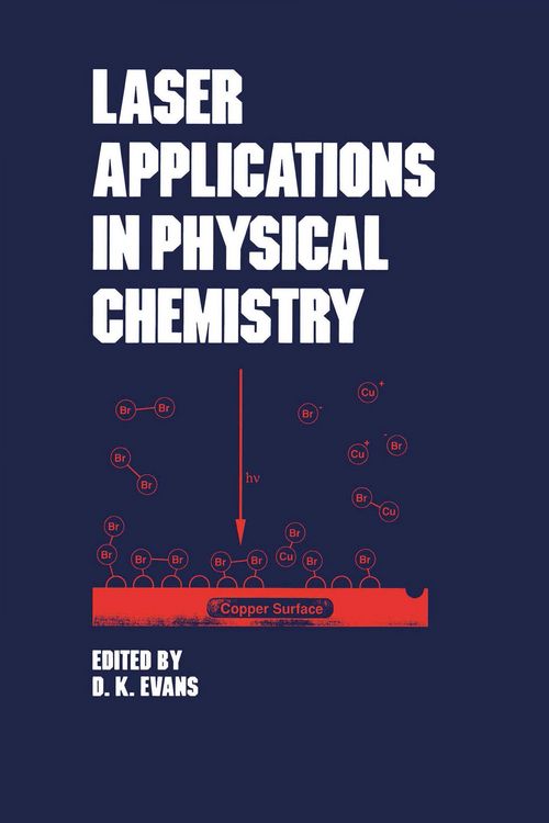 Produktbild: Laser Applications in Physical Chemistry