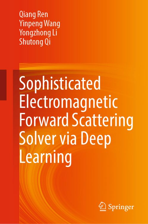 Produktbild: Sophisticated Electromagnetic Forward Scattering Solver via Deep Learning