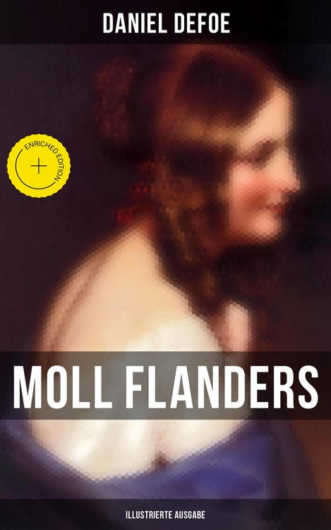 Produktbild: Moll Flanders (Illustrierte Ausgabe)