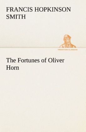Produktbild: The Fortunes of Oliver Horn