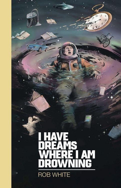 Produktbild: I Have Dreams Where I Am Drowning