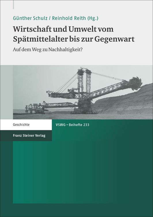 Produktbild: Wirtschaft und Umwelt vom Sp&auml;tmittelalter bis zur Gegenwart