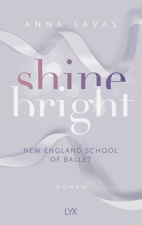 Produktbild: Shine Bright - New England School of Ballet