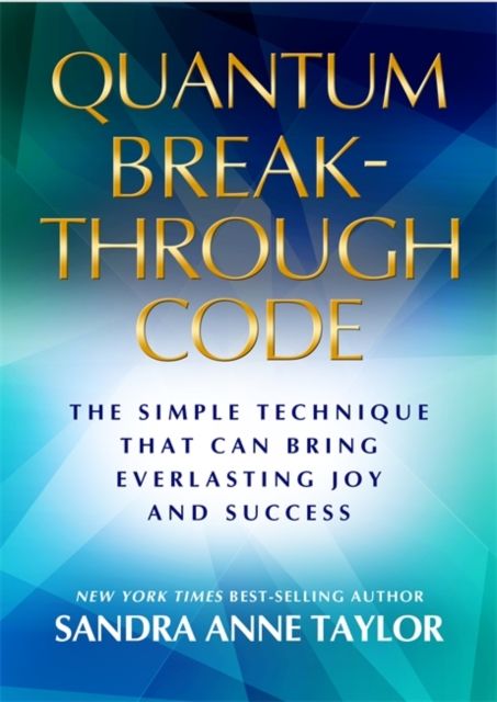Produktbild: Taylor, S: Quantum Breakthrough Code