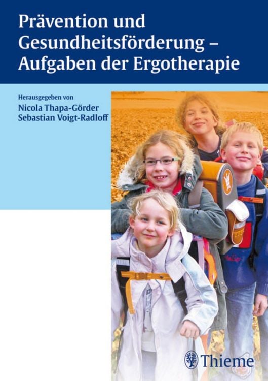 Produktbild: Pr&auml;vention und Gesundheitsf&ouml;rderung - Aufgaben der Ergotherapie