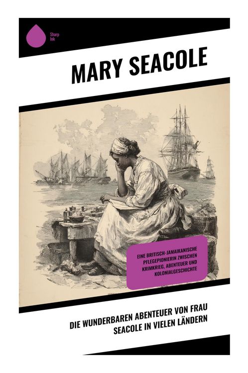 Produktbild: Die wunderbaren Abenteuer von Frau Seacole in vielen L&auml;ndern