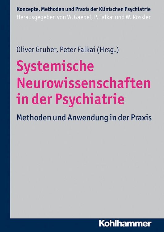 Produktbild: Systemische Neurowissenschaften in der Psychiatrie