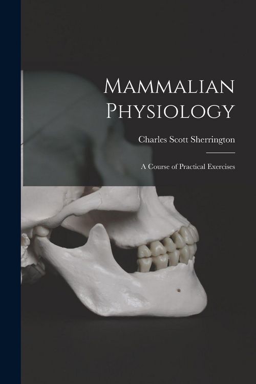 Produktbild: Mammalian Physiology: A Course of Practical Exercises