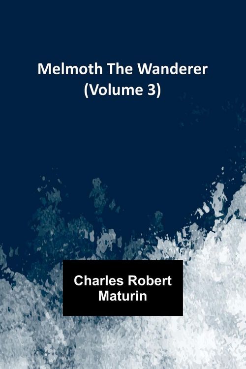Produktbild: Melmoth the Wanderer (Volume 3)