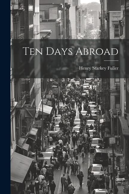 Produktbild: Ten Days Abroad