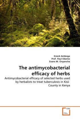 Produktbild: Amboga, E: Antimycobacterial efficacy of herbs