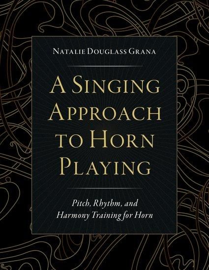 Produktbild: A Singing Approach to Horn Playing