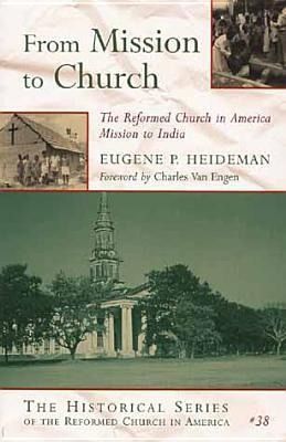 Produktbild: From Mission to Church: The Reformed Church in America Mission to India