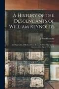Produktbild: A History of the Descendants of William Reynolds