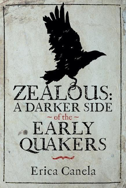 Produktbild: Zealous: A Darker Side of the Early Quakers