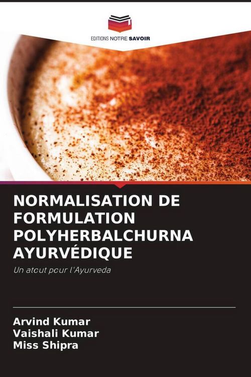 Produktbild: Normalisation De Formulation Polyherbalchurna Ayurv&eacute;dique