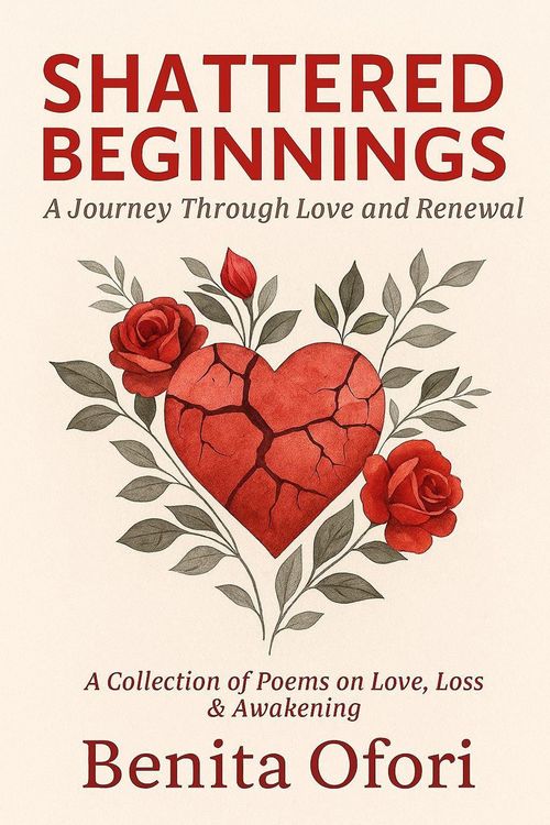 Produktbild: Shattered Beginnings: A Journey Through Love and Renewal.