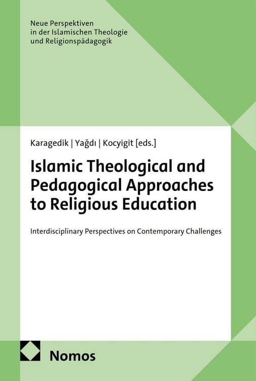 Produktbild: Islamic Theological and Pedagogical Approaches to Religious Education