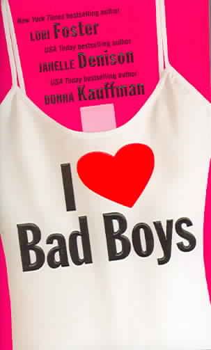 Produktbild: I Love Bad Boys