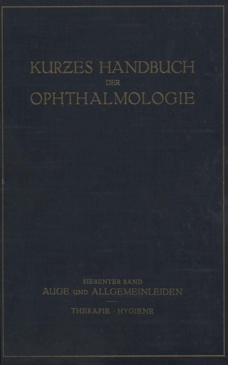 Produktbild: Auge und Allgemeinleiden. Therapie; Hygiene