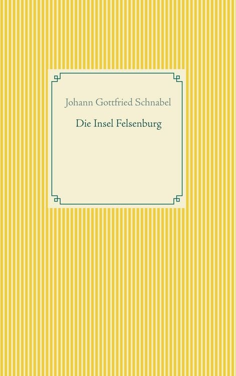 Produktbild: Die Insel Felsenburg