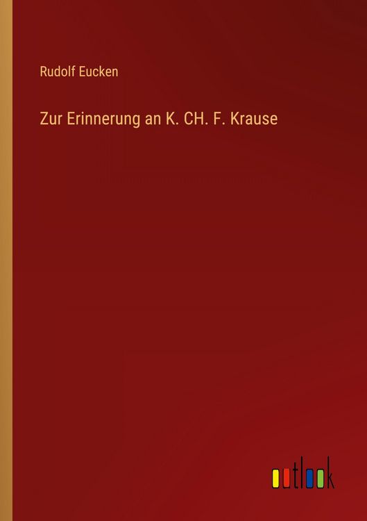 Produktbild: Zur Erinnerung an K. CH. F. Krause