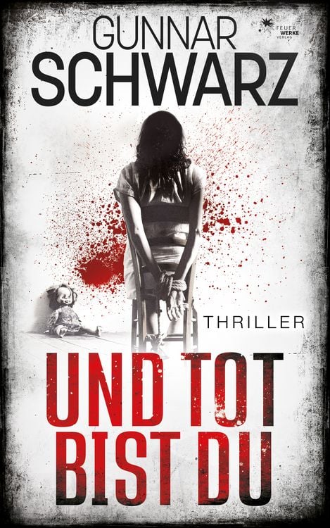 Produktbild: Und tot bist du (Thriller)