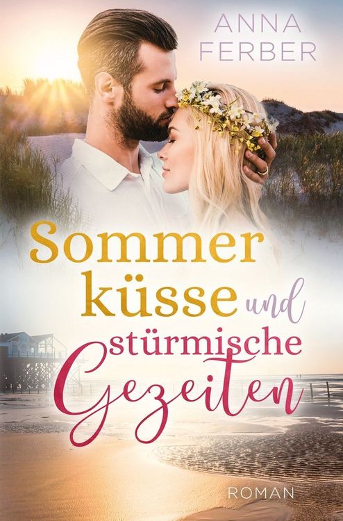 Produktbild: Sommerk&uuml;sse und st&uuml;rmische Gezeiten