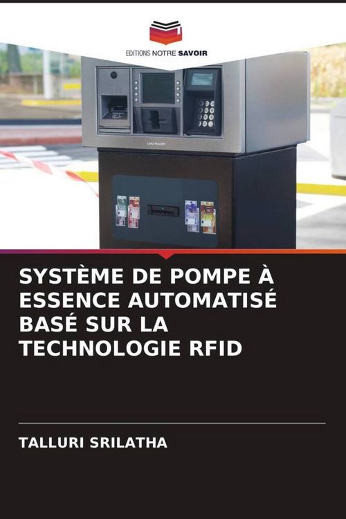 Produktbild: Syst&egrave;me De Pompe &Agrave; Essence Automatis&eacute; Bas&eacute; Sur La Technologie Rfid