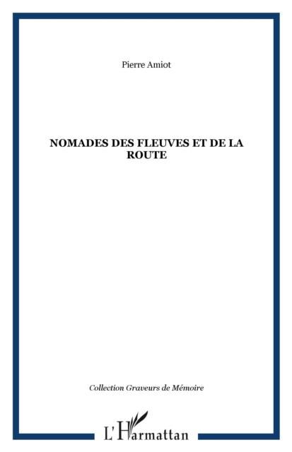 Produktbild: Nomades des fleuves et de la route