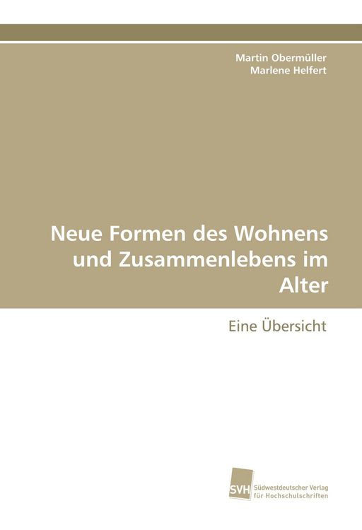 Produktbild: Neue Formen des Wohnens und Zusammenlebens im Alter