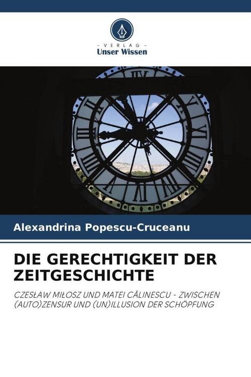 Produktbild: Die Gerechtigkeit der Zeitgeschichte