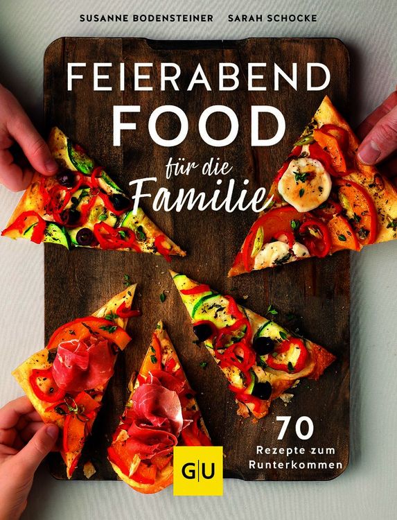 Produktbild: Feierabendfood f&uuml;r die Familie