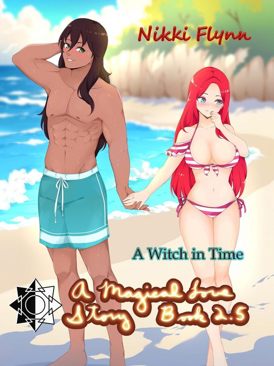 Produktbild: A Magical Love Story 2.5 (A Witch in Time, #4)
