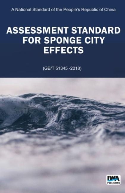 Produktbild: Assessment Standard for Sponge City Effects
